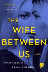 The Wife Between Us | Bookreporter.com