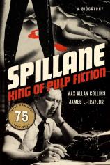 Spillane: The King of Pulp Fiction